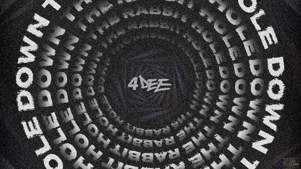 4Dee - Down The Rabbit Hole