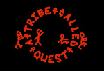 A Tribe Called Quest Special SOLD OUT - 2nd Date Added