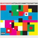 Beastie Boys Release Hot Sauce Committee Part Two