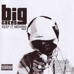 Big Cakes - Keep It Moving CD [Stuff Music]