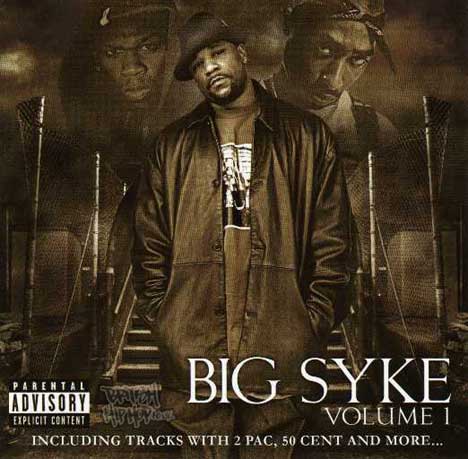 Big Syke - Volume One CD [Street Commando]