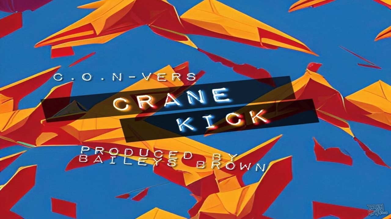 C.o.N-Vers, Baileys Brown - Crane Kick