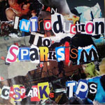 C-Sparks - An Introduction To Sparksism EP [TPS]