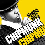 Chipmunk Drops Diamond Rings Today
