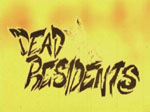Dead Residents - Fresh Fresh Again