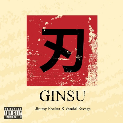 Jimmy Rocket x Vandal Savage - Ginsu EP