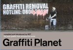 Graffiti Planet complied and introduced by KET [Michael O'Mara Books]