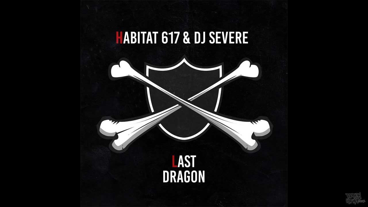 Habitat 617 - Last Dragon