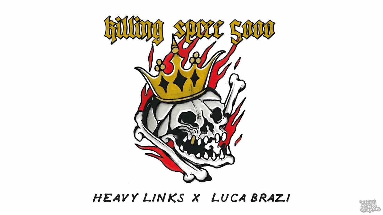 Heavy Links x Luca Brazi - Killing Spree 5000