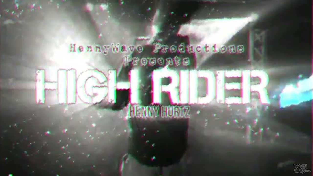 Henny Hurtz - High Rider