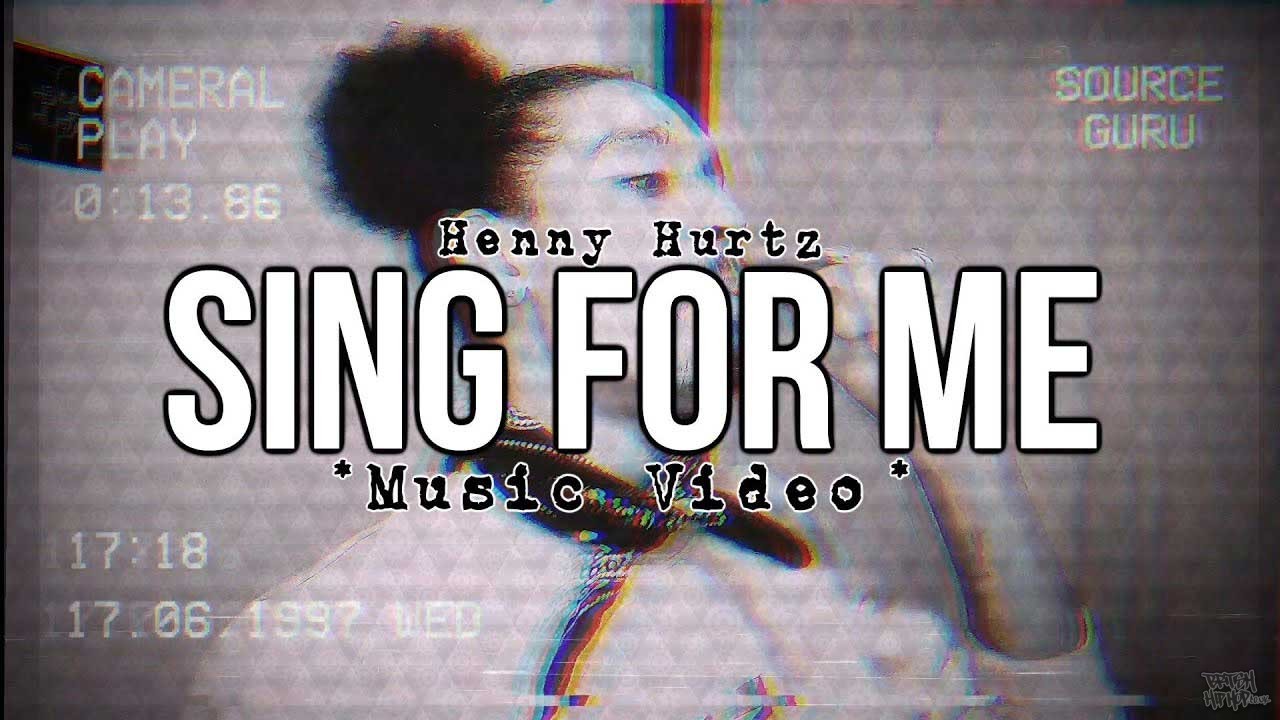 Henny Hurtz - Sing For Me