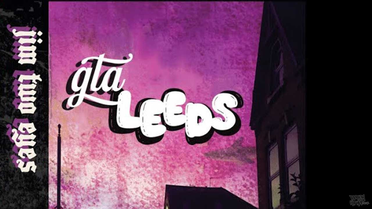 Jim Two Eyes - GTA Leeds