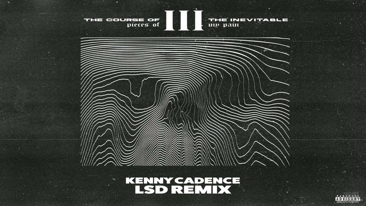 Kenny Cadence - LSD Remix