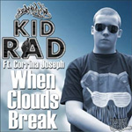Kid Rad - When Clouds Break CD [Occupy Your Mind]