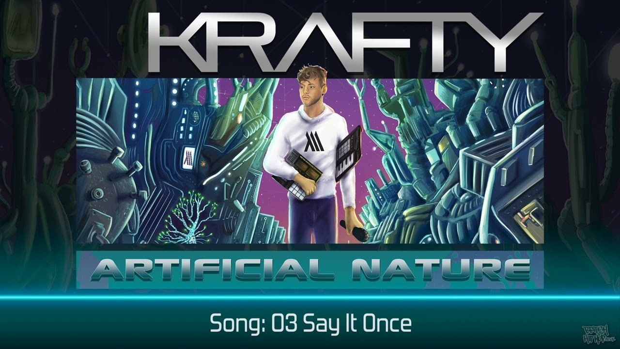 Krafty - Say It Once