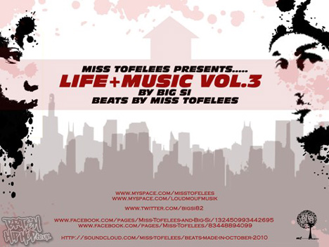Miss Tofelees and Big Si - Life and Music Volume Three EP [Indie]