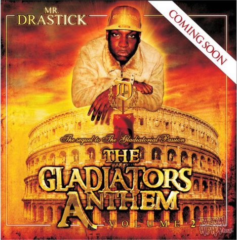 Mr Drastick - The Gladiator's Anthem CD [MDM]