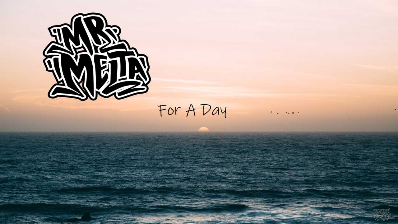 Mr Melta - For A Day