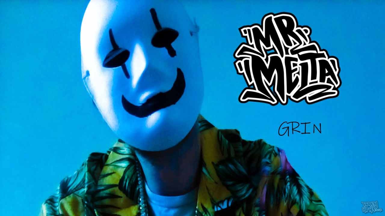Mr Melta - Grin