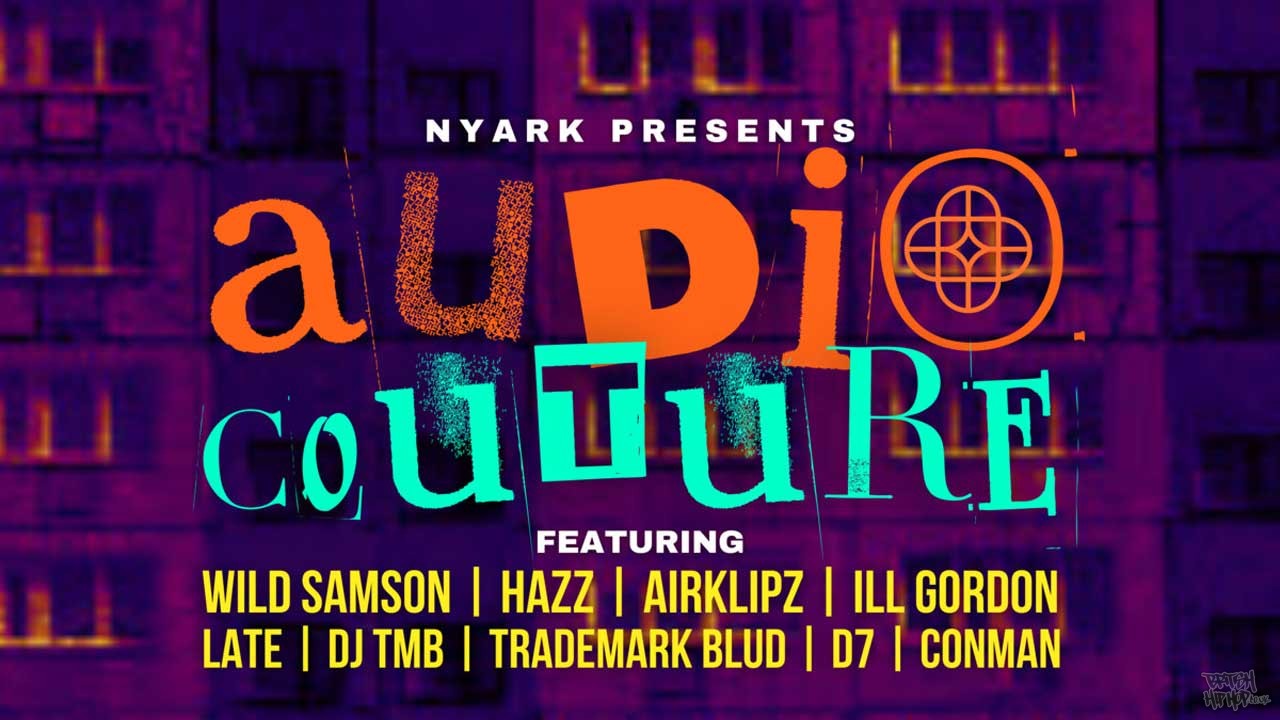 Nyark Presents - Audio Couture