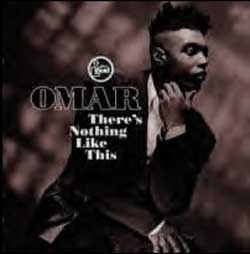 Omar - There's Nothing Like This cover