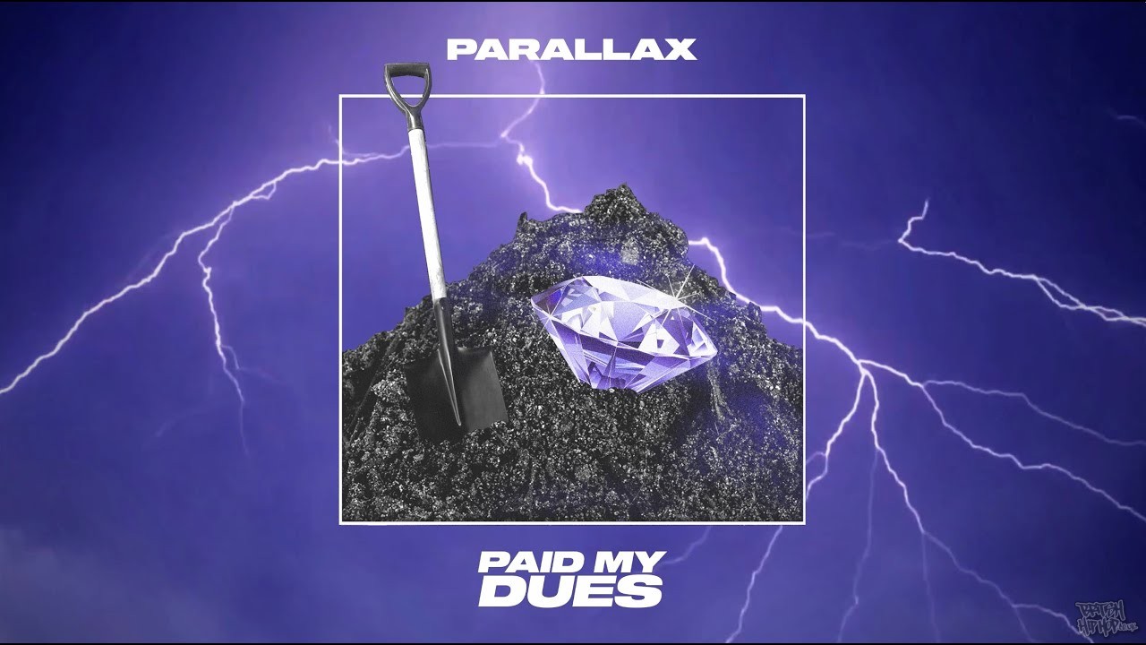 Parallax - Paid My Dues