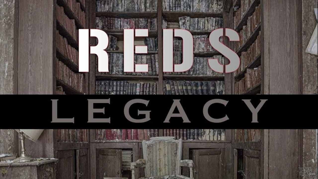 Reds - Legacy