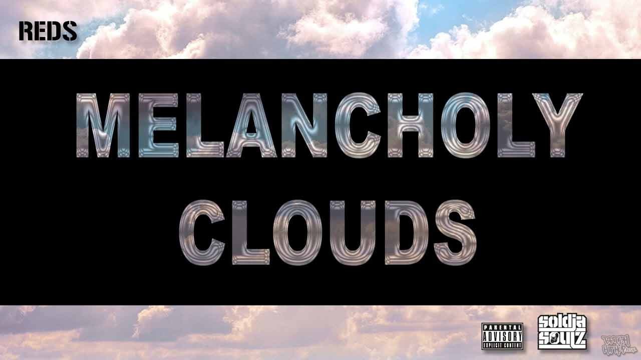 Reds - Melancholy Clouds