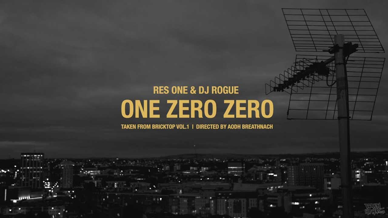 Res One and DJ Rogue - One Zero Zero