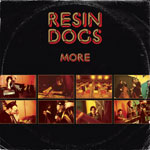 Resin Dogs - More CD [Hydrofunk Records]