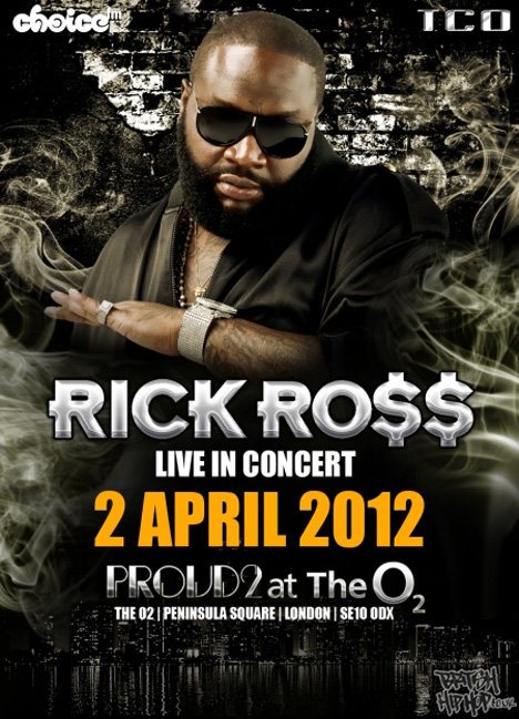 Rick Ross announces - Rich Forever Live At Proud2 2nd April 2012