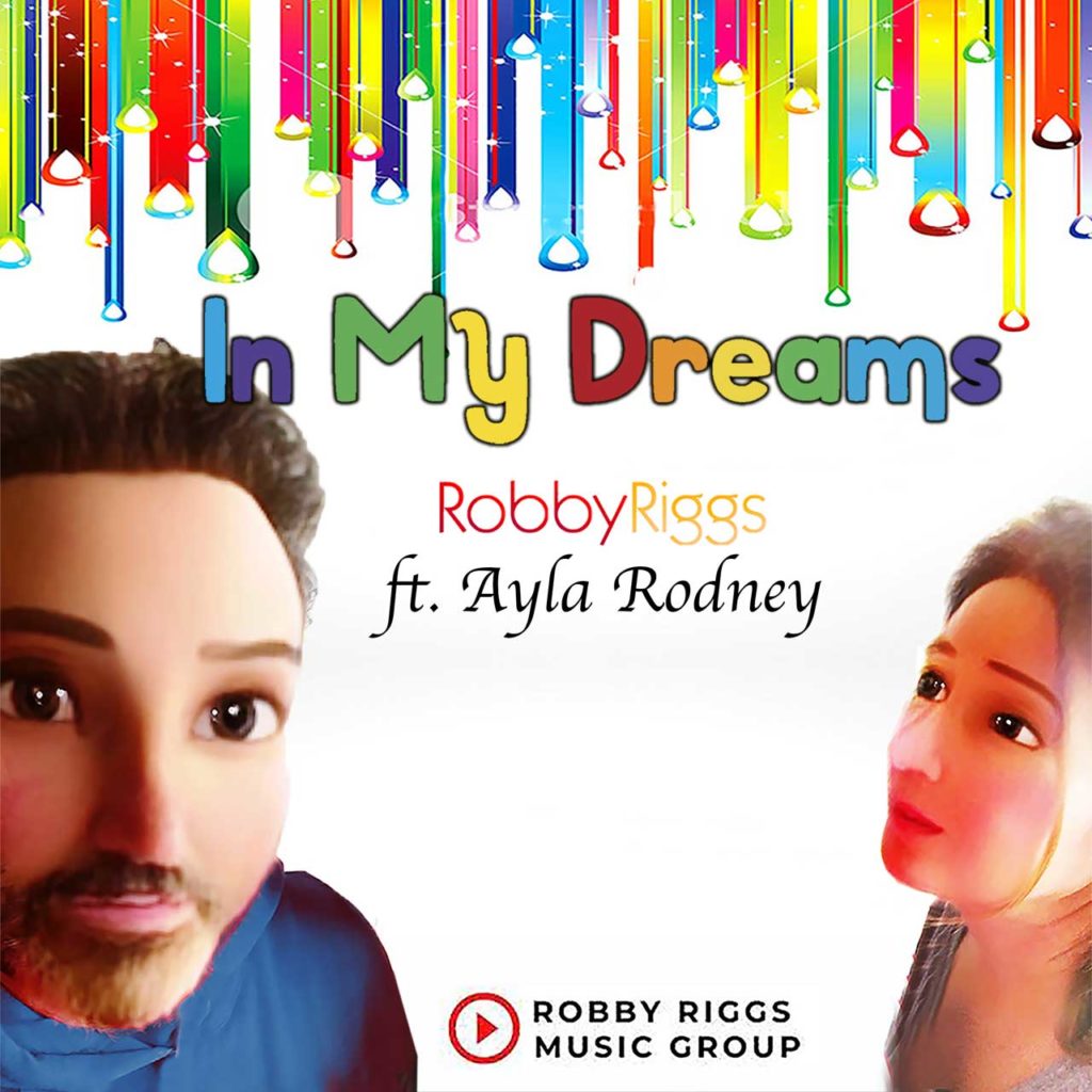 Robby Riggs - In My Dreams