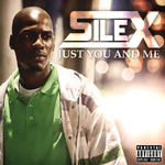 Silex - Just You And Me MP3 [Street Savvy]