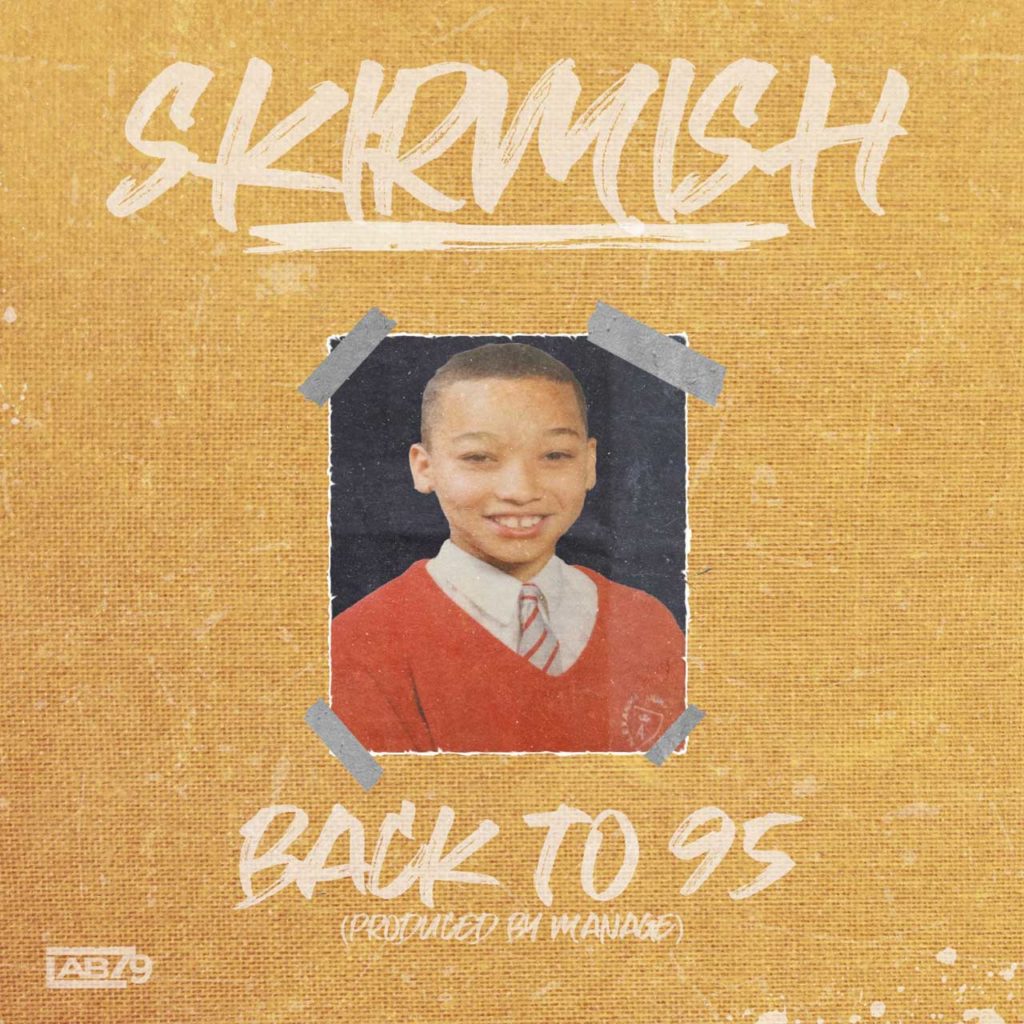 Skirmish - Back to 95