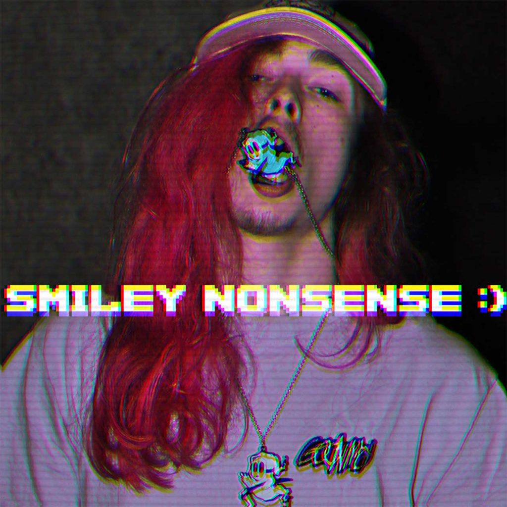 Slippery Trashmouf - Smiley Nonsense