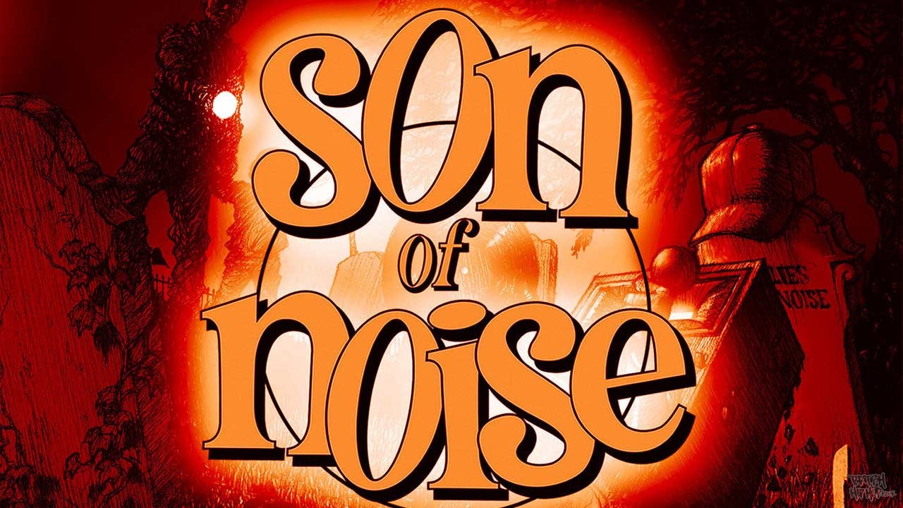 Son Of Noise - The Resurrection