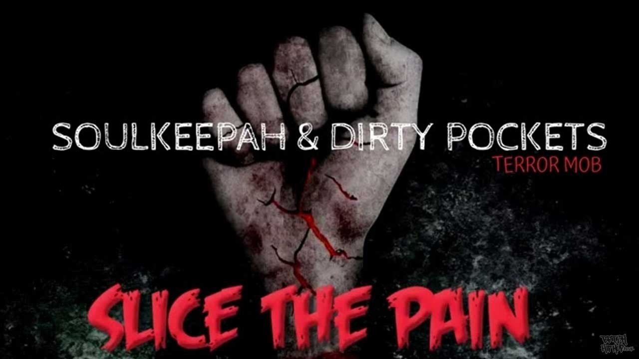 Soulkeepah and Dirty Pockets ft. Swann - Slice The Pain (Remix)