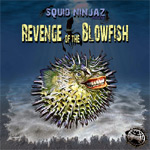 Squid Ninjaz - Revenge of the Blowfish - LP [Squid Ninja]