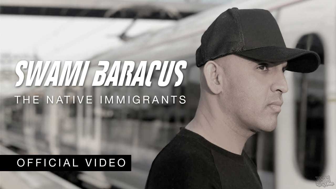 Swami Baracus - The Native Immigrants