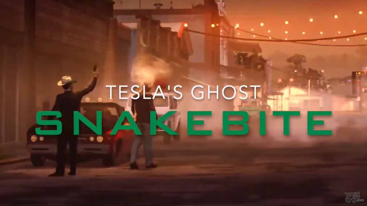 Tesla's Ghost - Snakebite