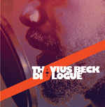 Thavius Beck - Dialogue LP [Big Dada]