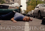 The Happening - Out on DVD Now