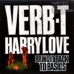 Verb T & Harry Love - Bring It Back To Basics CD [Silent Soundz]